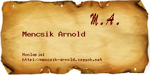 Mencsik Arnold névjegykártya